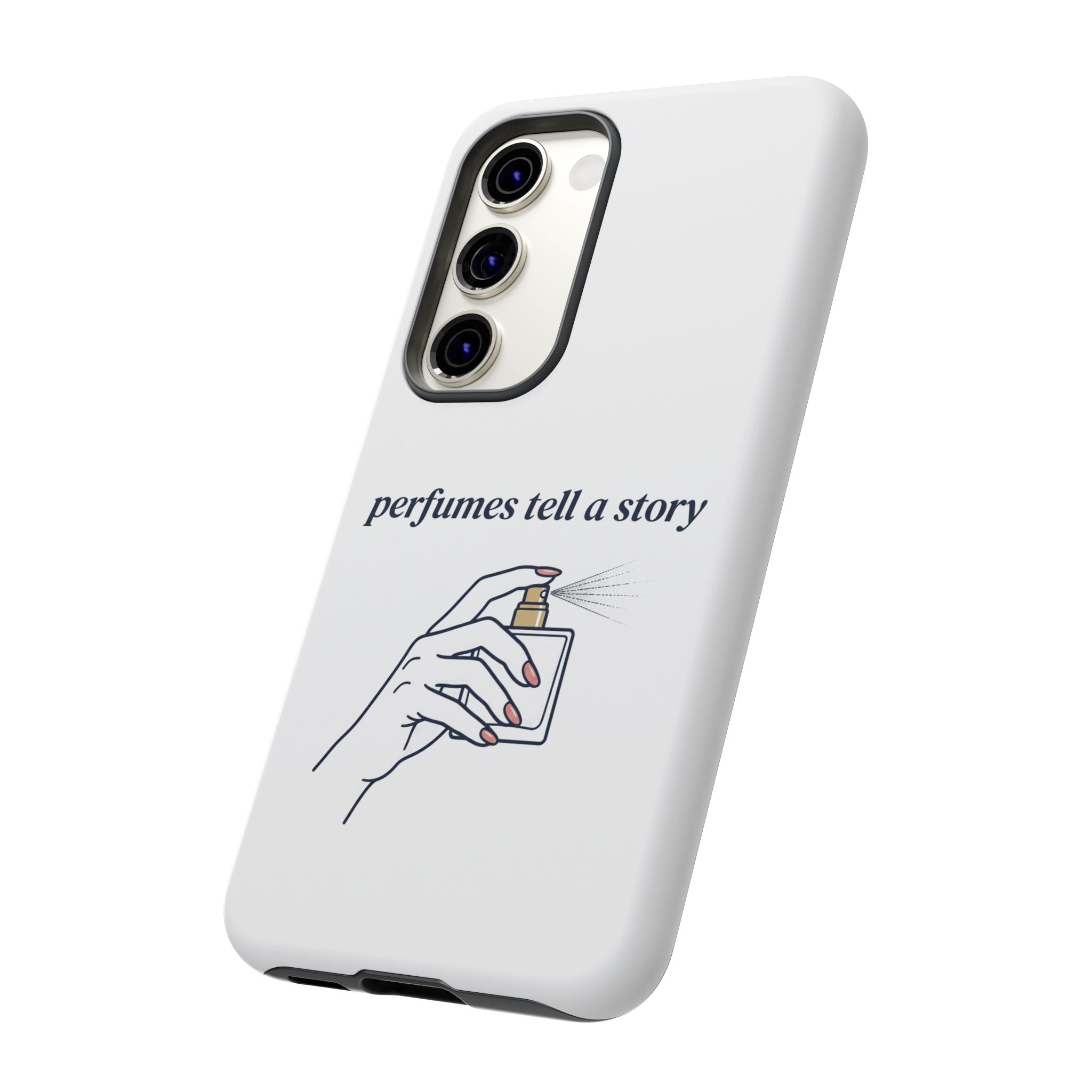 Phone Case — "perfumes tell a story" Minimalist Perfume Bottle Design