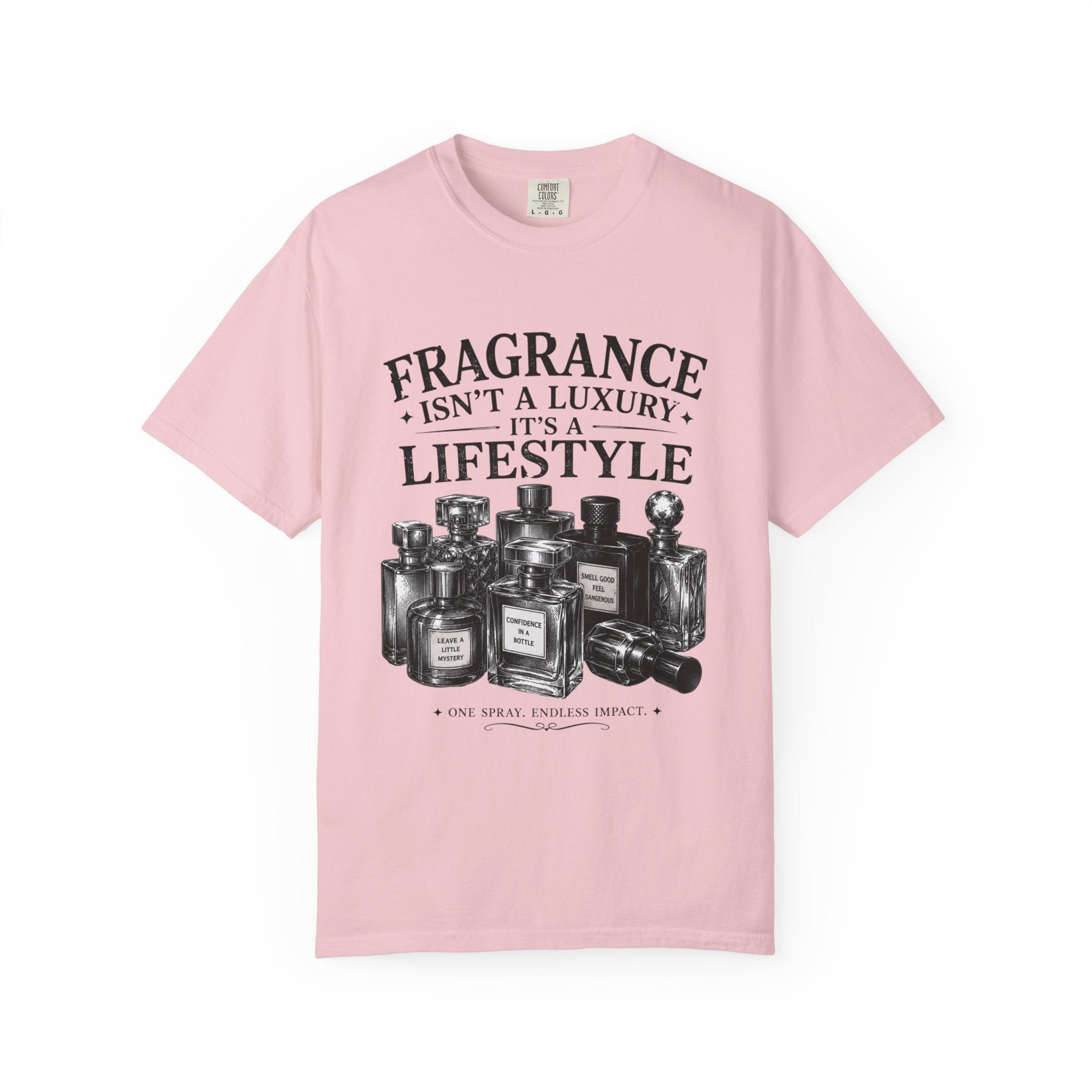 Fragrance Isn’t a Luxury It’s a Lifestyle T-Shirt