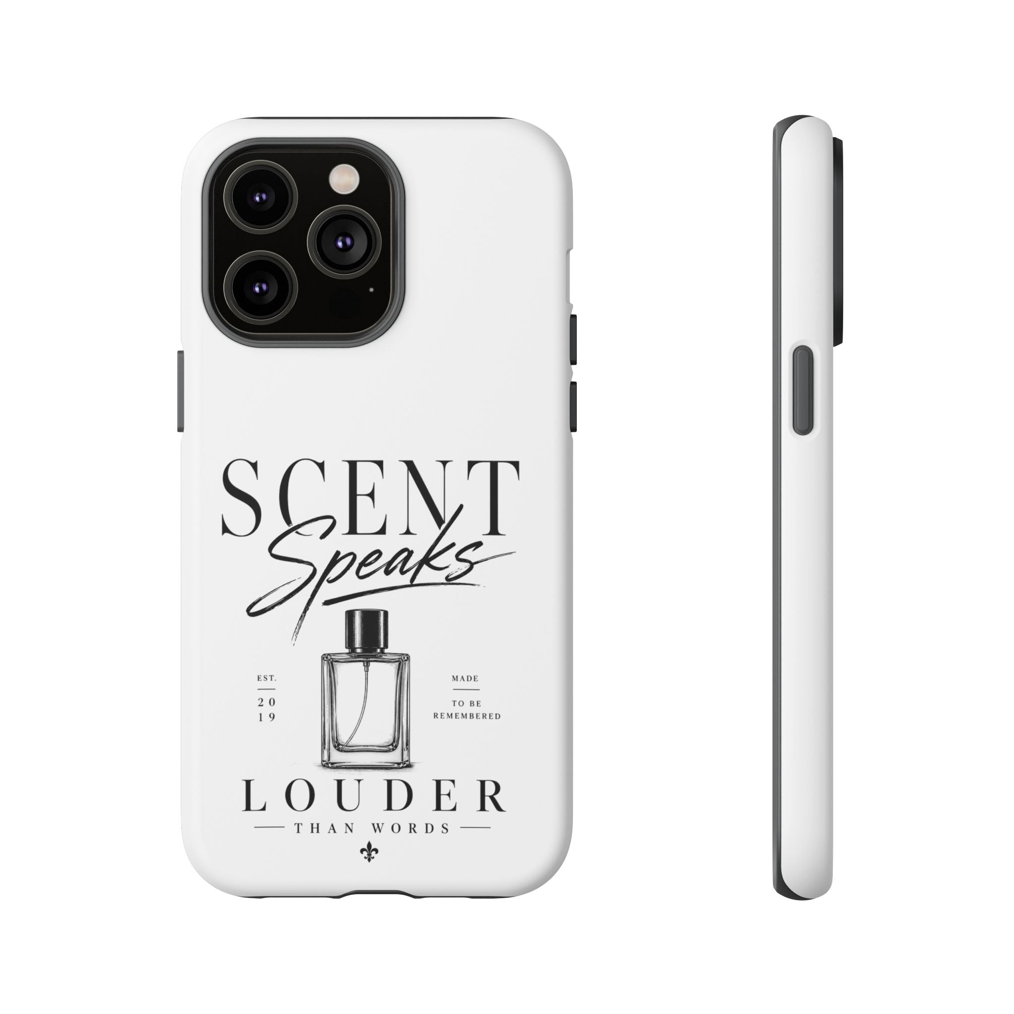 Phone Case — "Scent Speaks Louder Than Words" Perfume Bottle Design