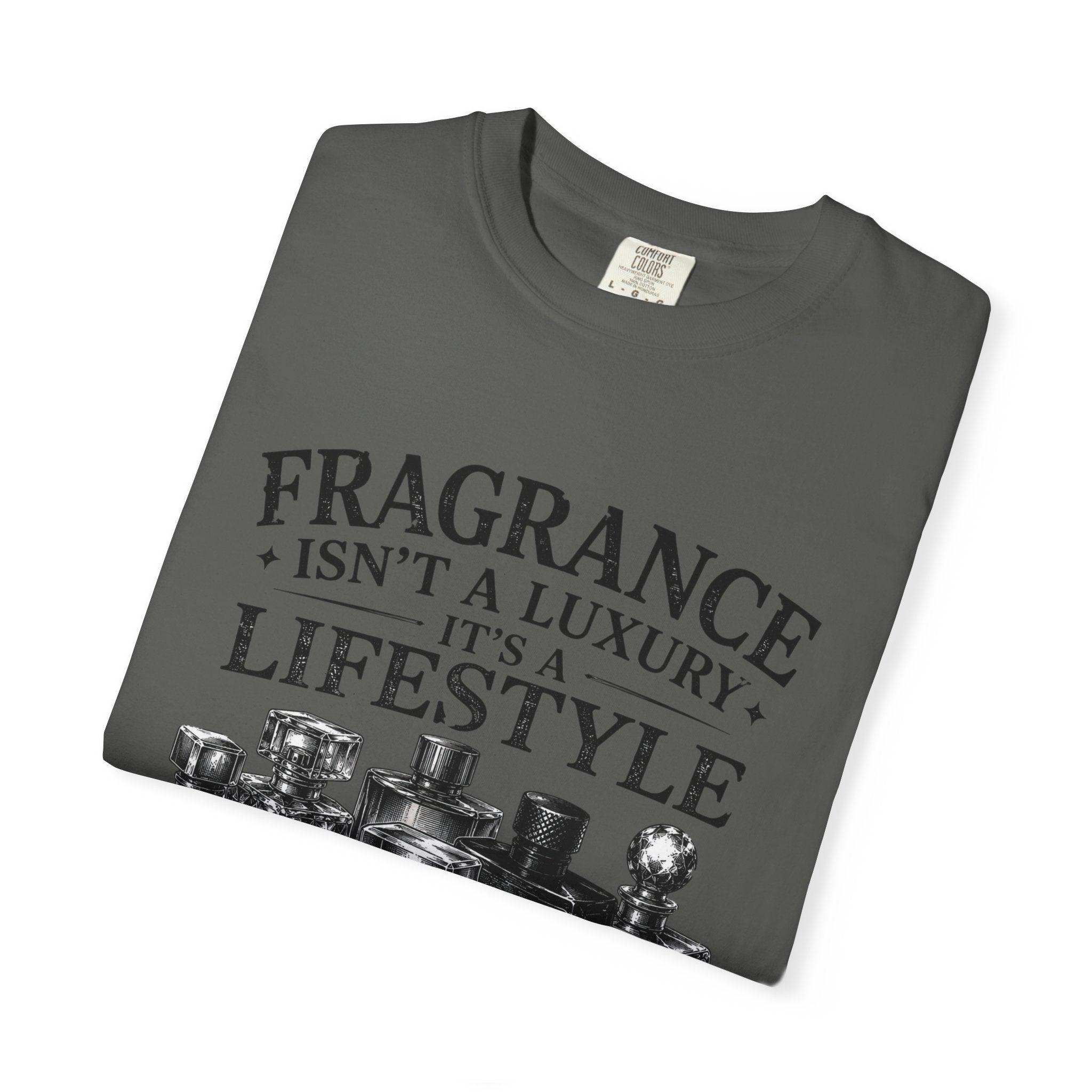Fragrance Isn’t a Luxury It’s a Lifestyle T-Shirt