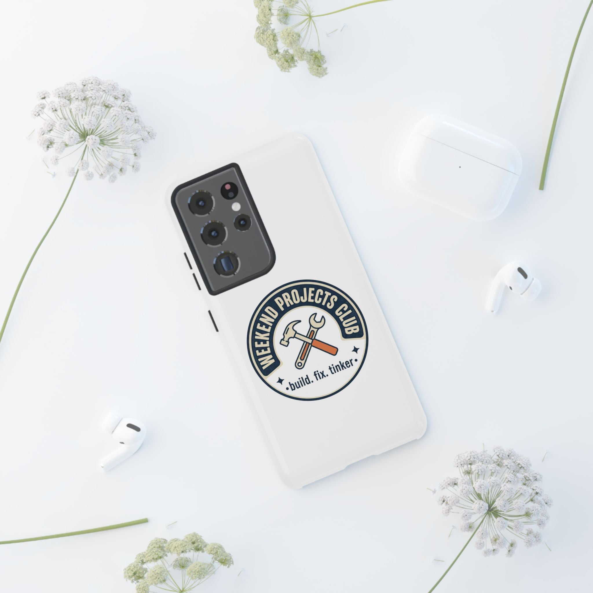 Weekend Projects Club Tough Phone Case — "build. fix. tinker."