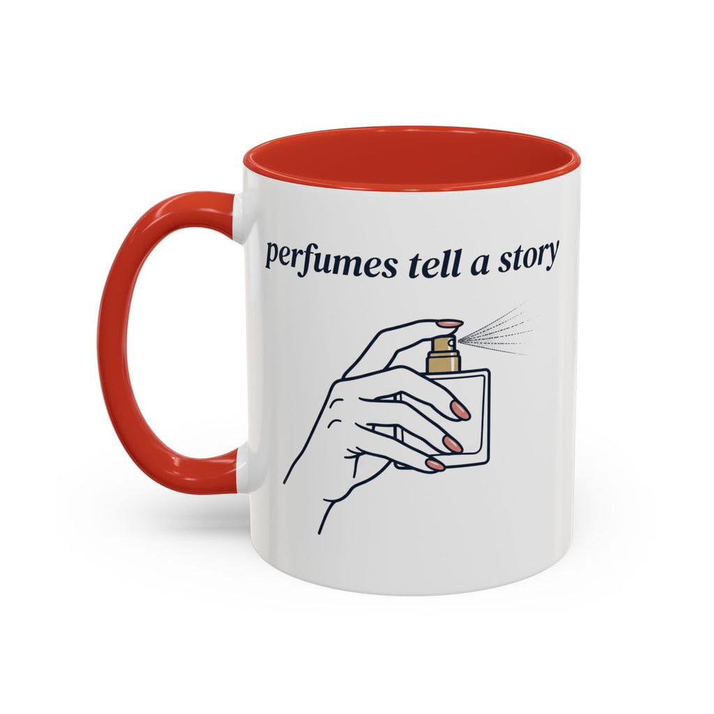 Perfumes Tell a Story Accent Coffee Mug — Scent Lover Gift (11/15oz)