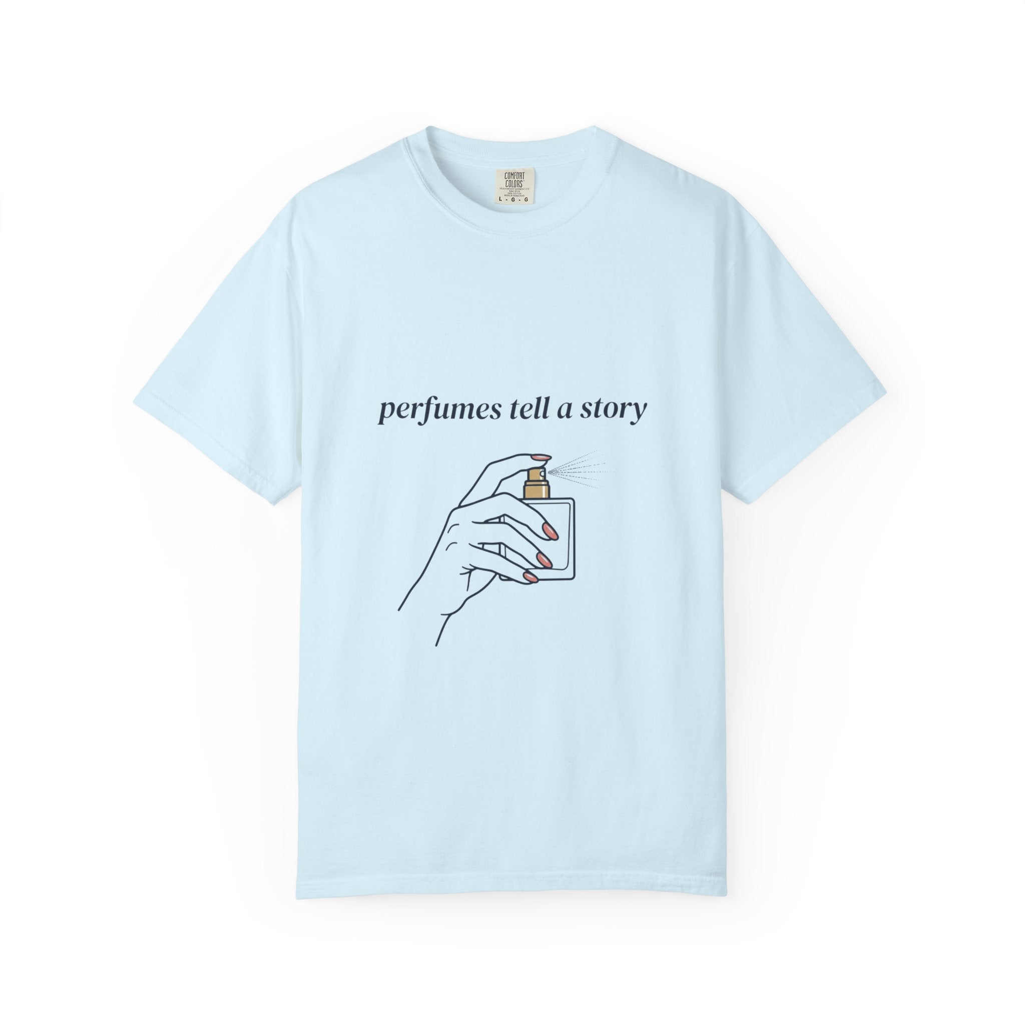 Perfumes Tell a Story T-Shirt
