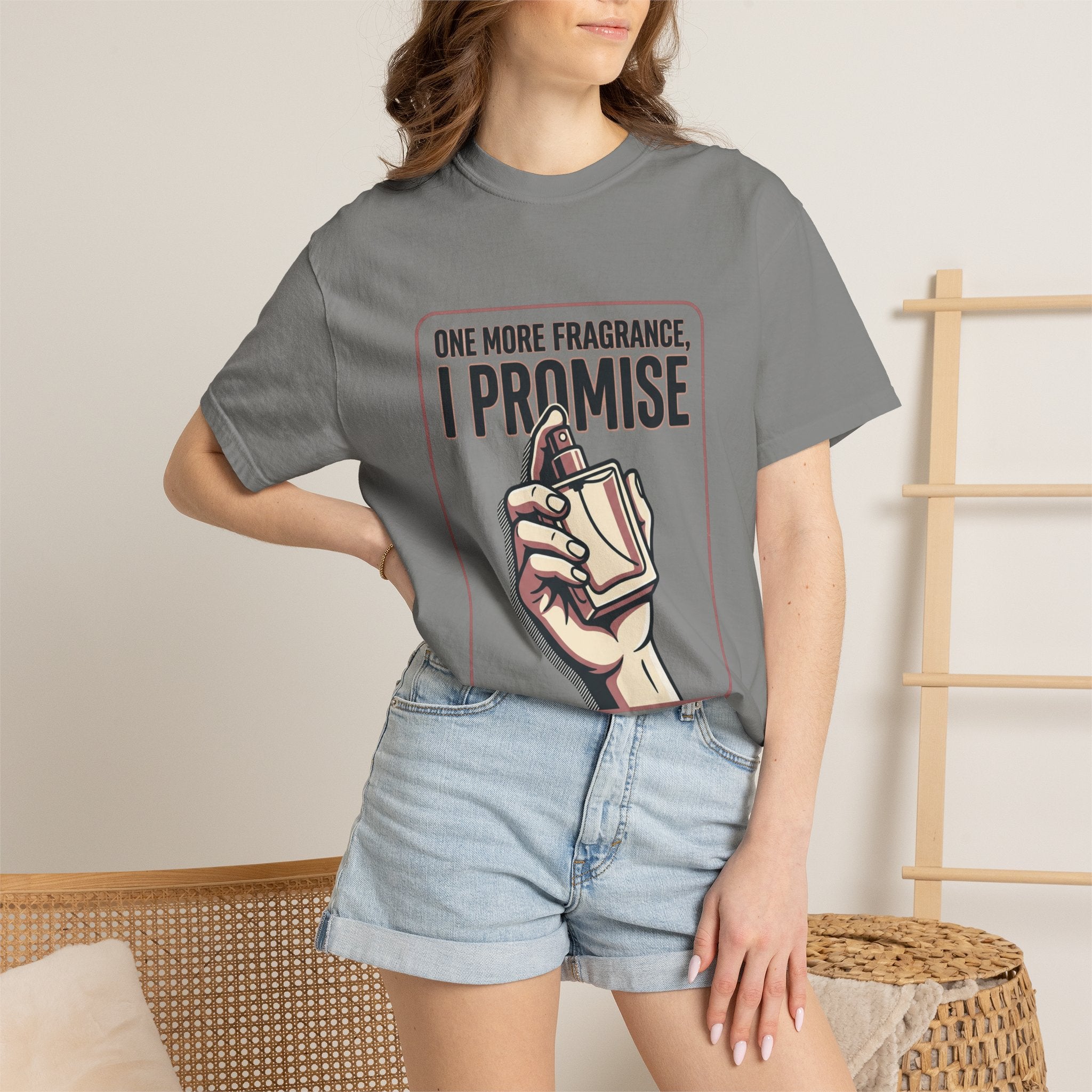 Fragrance Lover T-Shirt — "One More Fragrance, I Promise" Graphic Tee