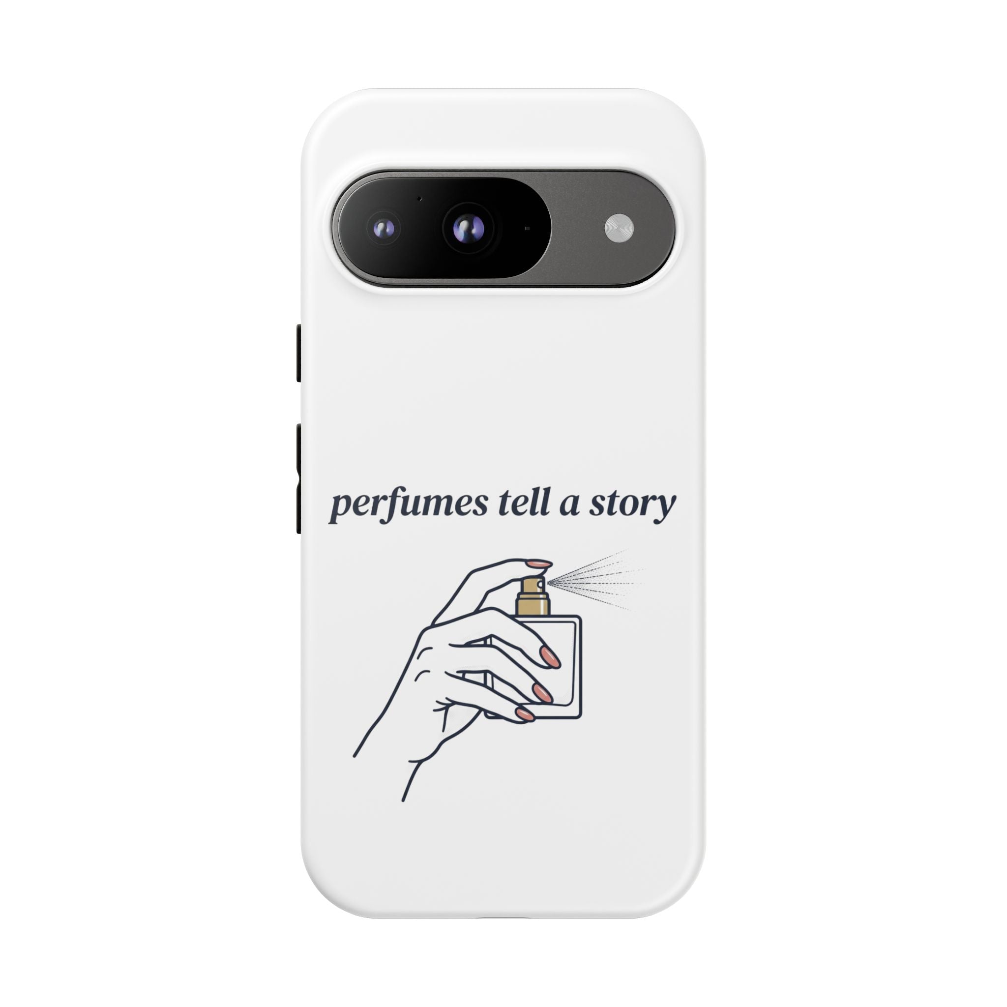 Phone Case — "perfumes tell a story" Minimalist Perfume Bottle Design