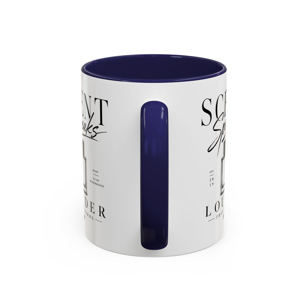 Scent Speaks Coffee Mug — "Scent Speaks Louder Than Words" Accent Mug (11/15oz)